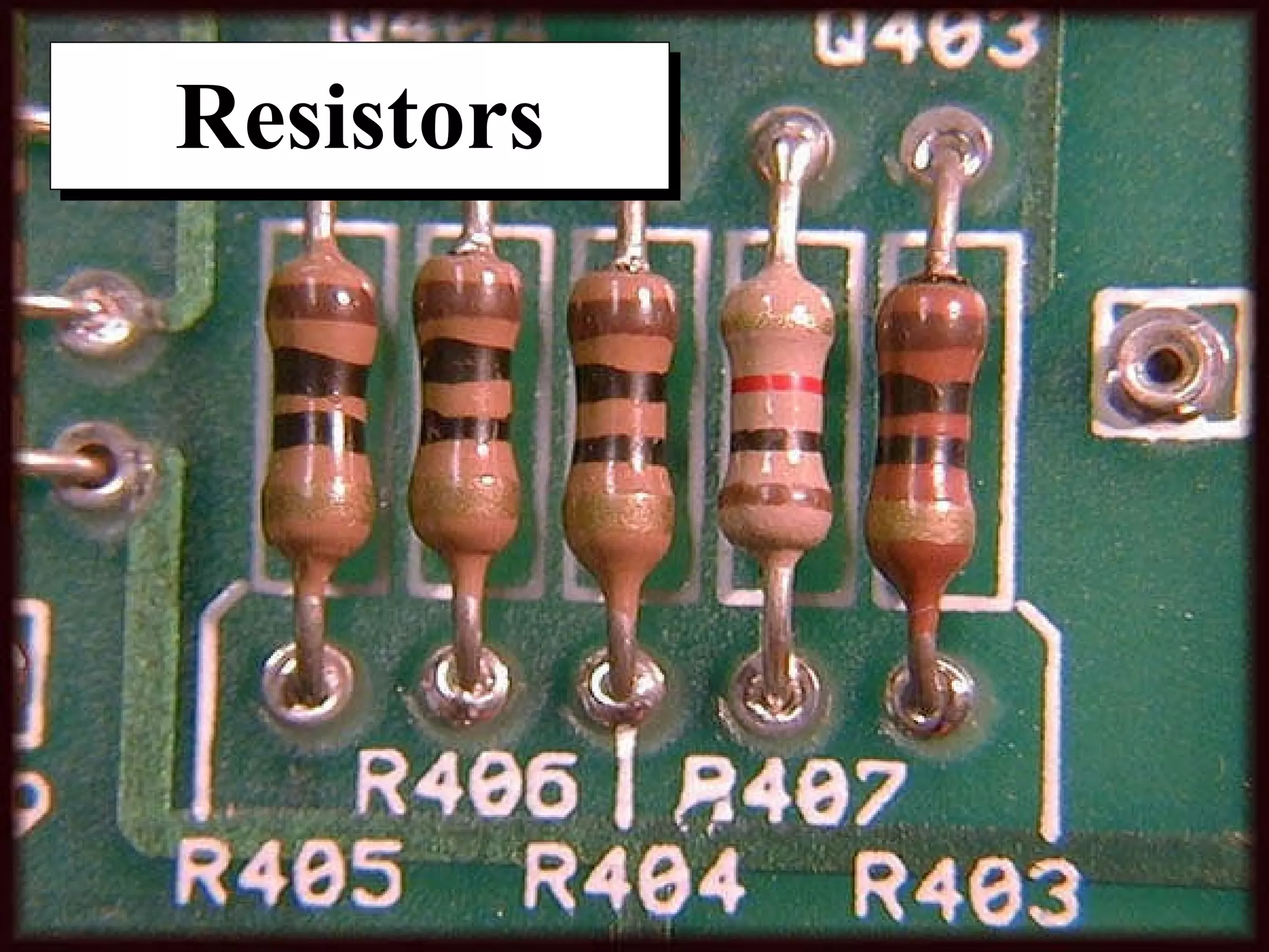Resistors 