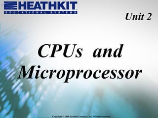 Unit 2 CPUs  and Microprocessor 