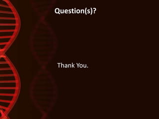 Thank You.
Question(s)?
 