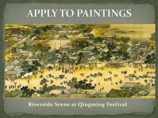 Riverside Scene at Qingming Festival