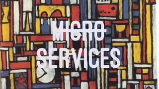 MICRO
SERVICES
 