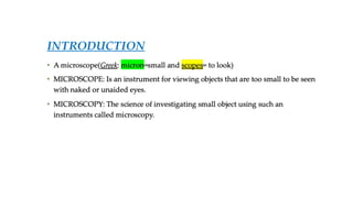 Microscope Over Datatable Microscope and detailed working along with table and graphs | PPTX