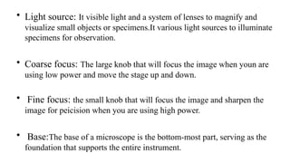 Microscope is an instrument that makes an enlarged image of a small ...