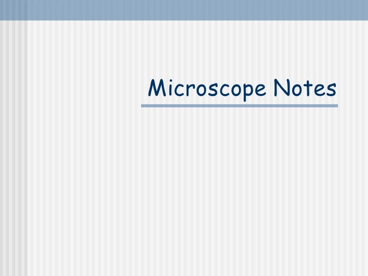 Microscope notes copy