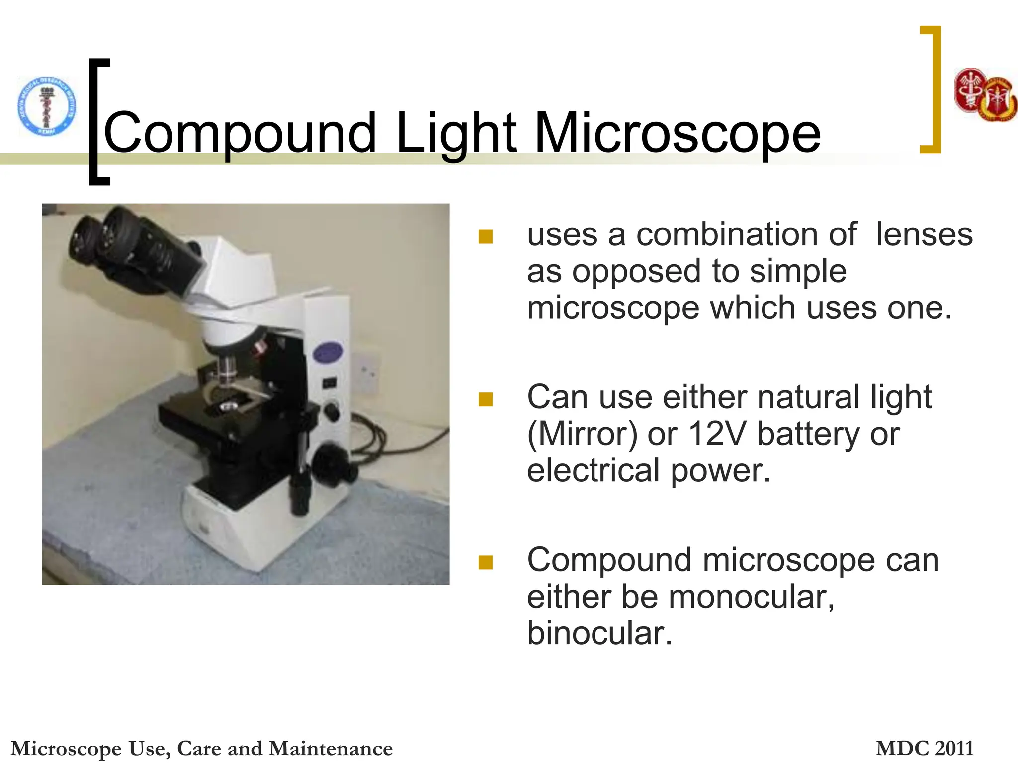 MICROSCOPE USE AND MAINTENANCE(REVISED and CURRENT).ppt