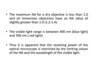 Low Na Objective Microscopy ii | PPTX