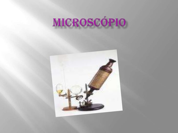 Microscópio<br />