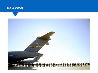 New devs
 