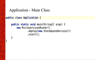 Application - Main Class
 