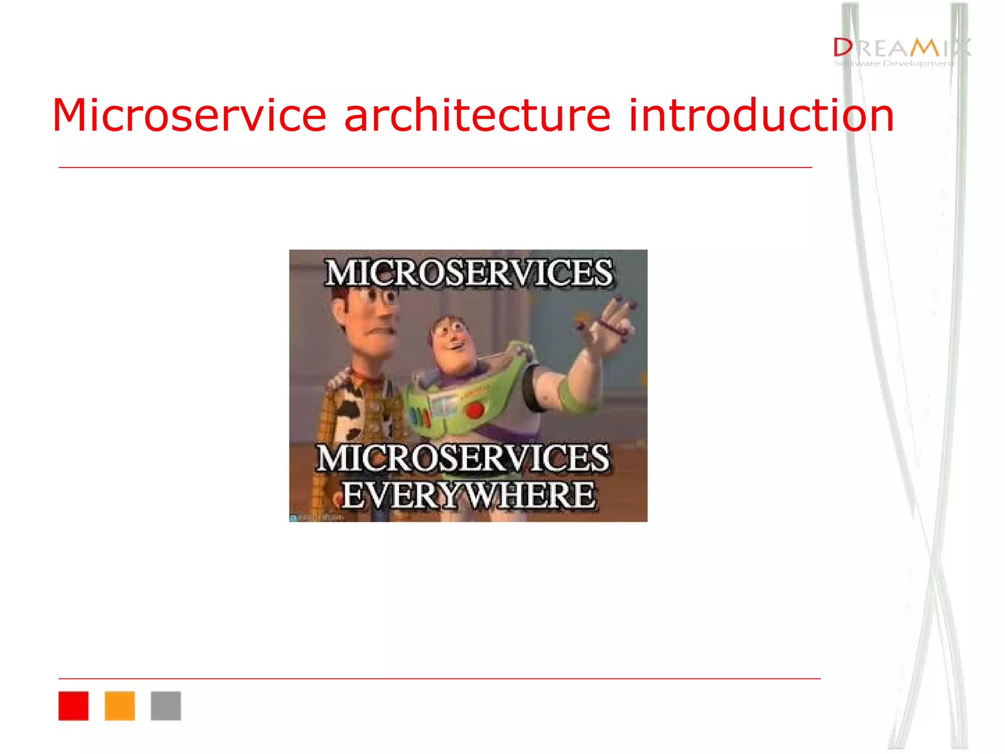 Microservice architecture introduction
 