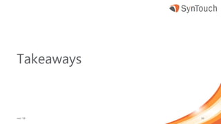 Takeaways
mei ’18 50
 