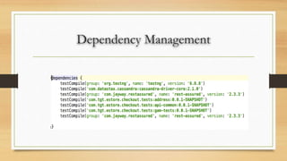 Dependency Management
 