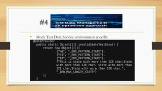 #4
• Mock Test Data Service environment specific
 