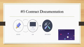 #5 Contract Documentation
 