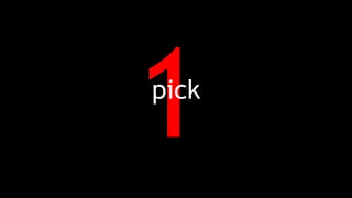 pick
 