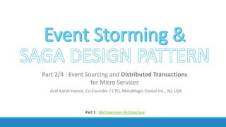 Microservices Architecture Part 2 Event Sourcing and Saga | PPTX