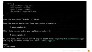 38Microservices and Serverless in Python projects
 