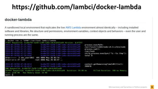 https://github.com/lambci/docker-lambda
53Microservices and Serverless in Python projects
 