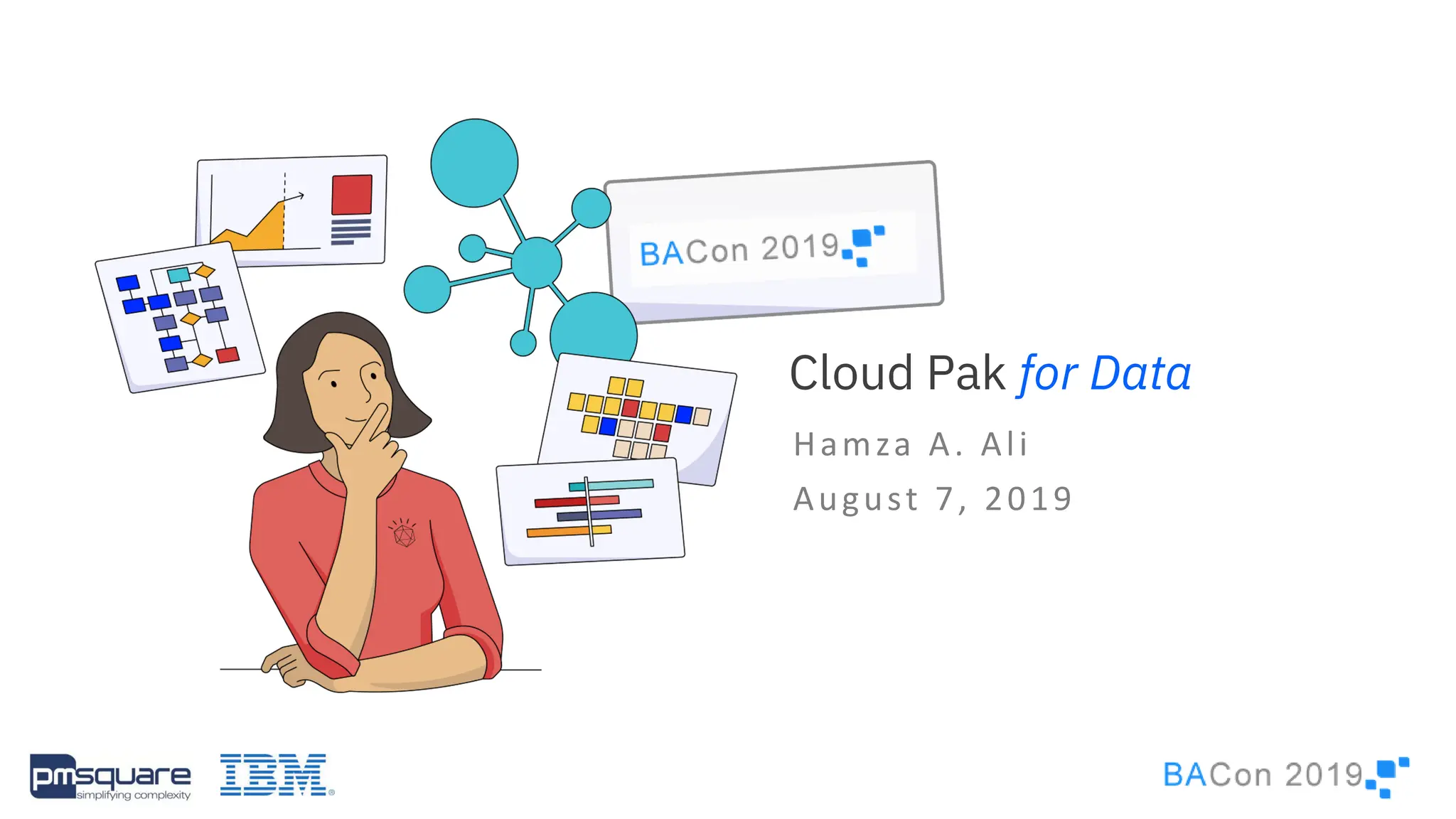 Hamza A. Ali
August 7, 2019
Cloud Pak for Data
 