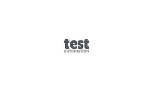 testautomation
 