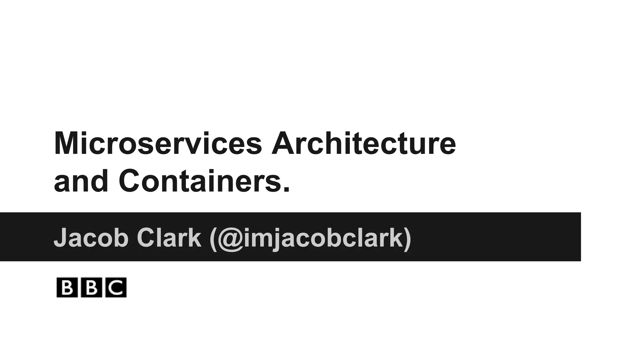 Microservices Architecture and Containers. PPT