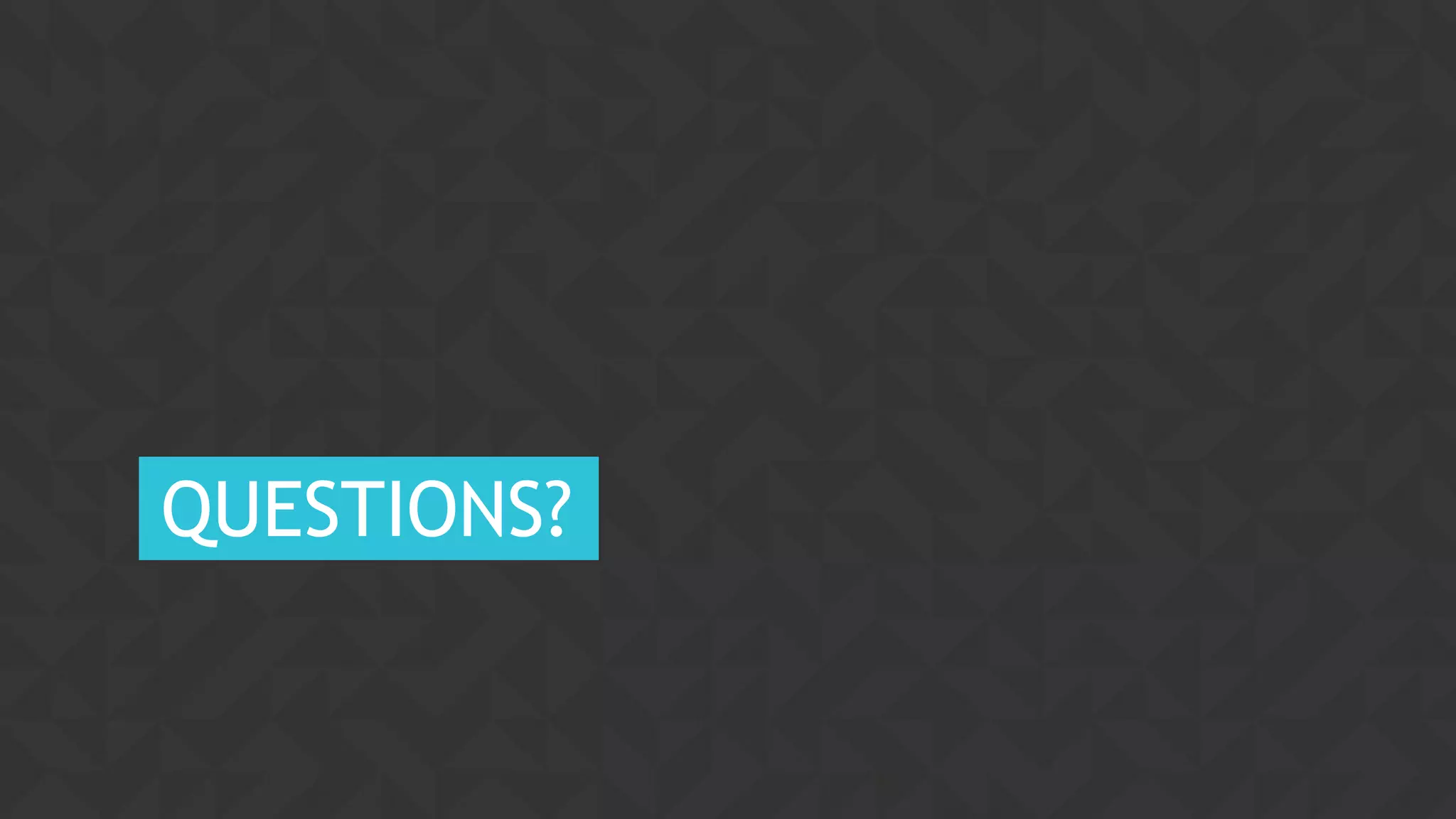 86CONFIDENTIAL
QUESTIONS?
 