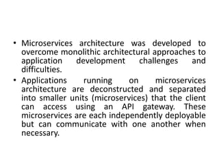MICROSERVICES ARCHITECTURE unit -2.pptx