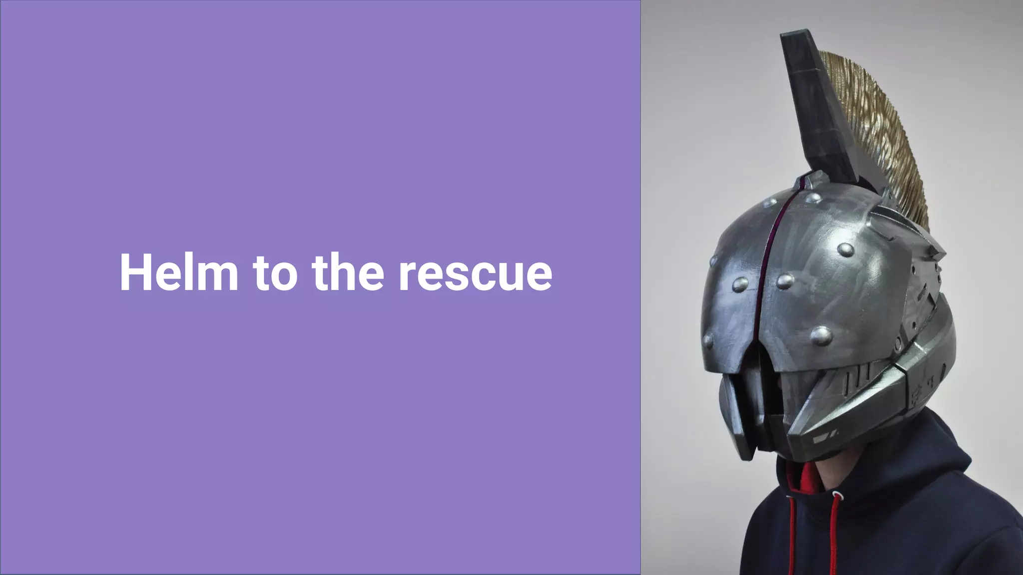 @itielshwartz
Helm to the rescue
 