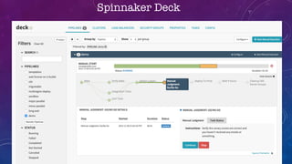 Spinnaker Deck
 