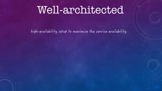 Well-architected
 