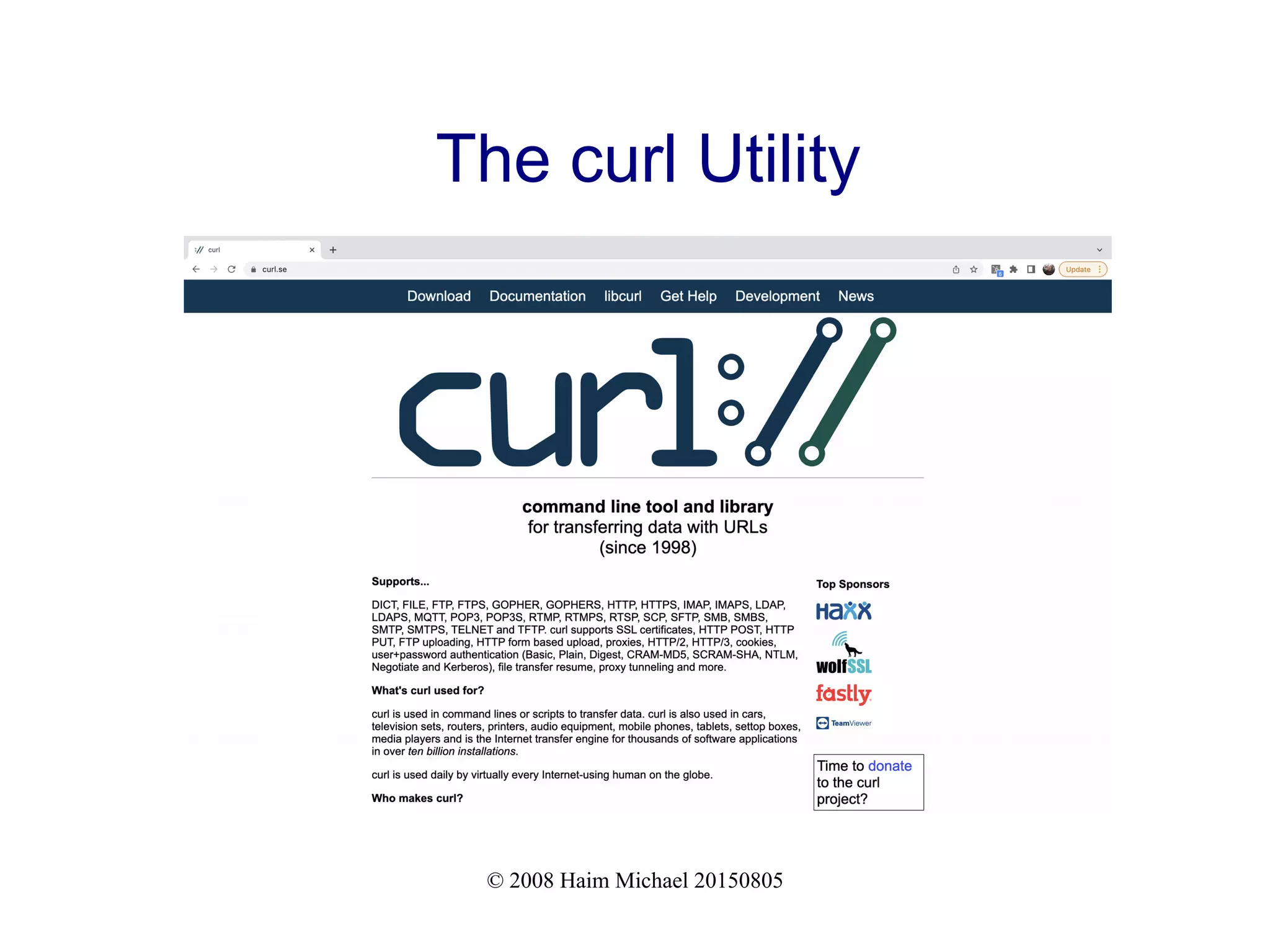 © 2008 Haim Michael 20150805
The curl Utility
 