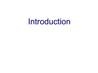 Introduction
 