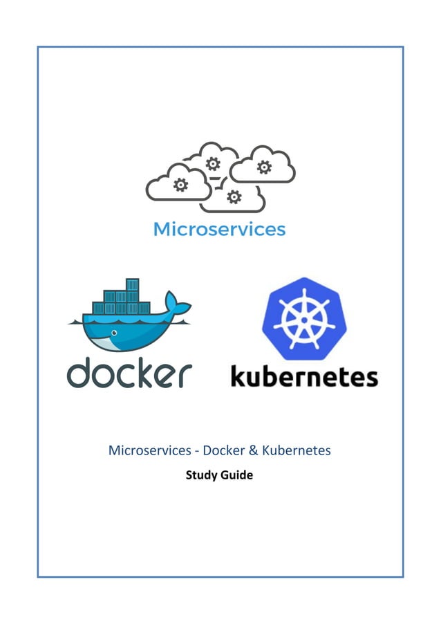 Microservices with Dockers and Kubernetes | PDF