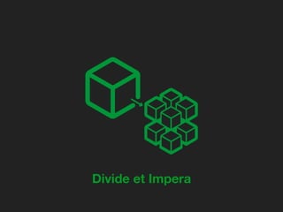Divide et Impera
 