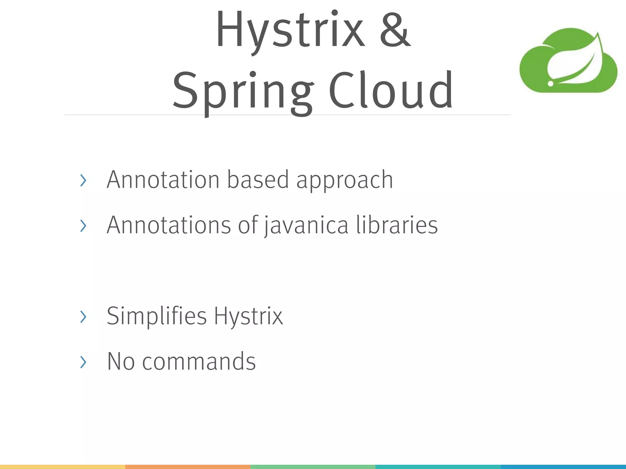@SpringBootApplication
@EnableDiscoveryClient
@EnableCircuitBreaker
public class OrderApp {
public static void main(String[] args) {
SpringApplication.run(OrderApp.class, args);
}
}
Enable Hystrix
Need spring-cloud-starter-hystrix
 