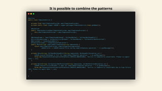 It is possible to combine the patterns
 
