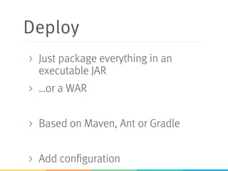 Messaging Support
> Numerous Spring Boot Starter
> AMQP (RabbitMQ)
> HornetQ (JMS)
> ActiveMQ Artemis (JMS)
 