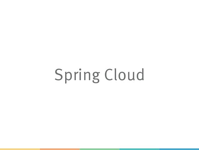Microservices with Java, Spring Boot and Spring Cloud Microservices with Java, Spring Boot and Spring Cloud