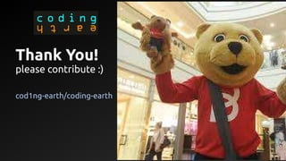 Thank You!
please contribute :)
cod1ng-earth/coding-earth
 