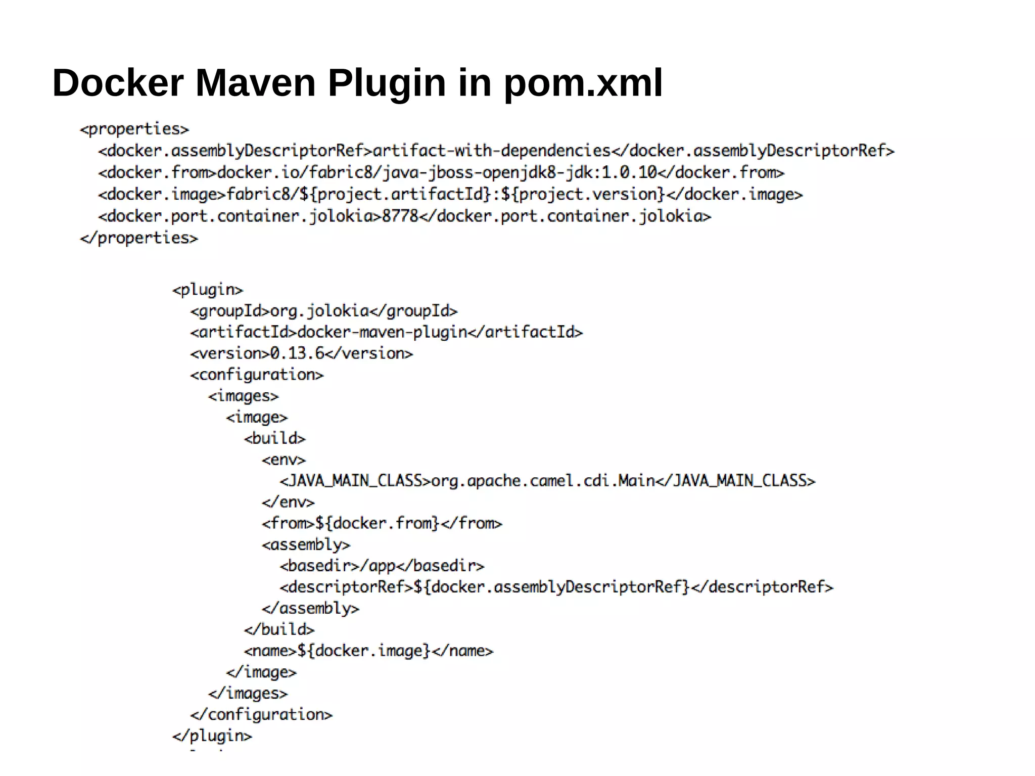 Docker Maven Plugin in pom.xml
 