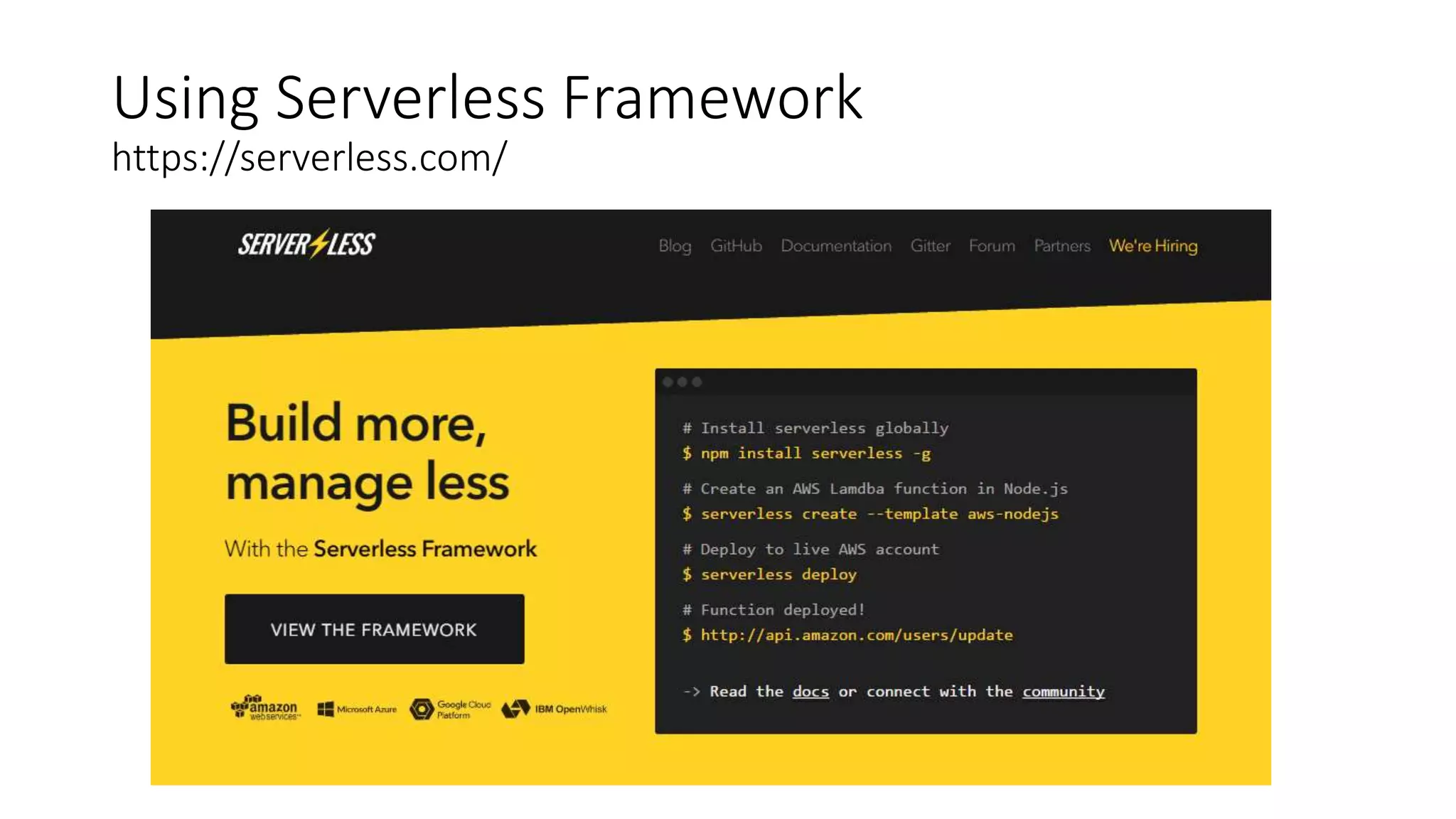 Using Serverless Framework
https://serverless.com/
 