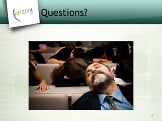 Questions?
34
 