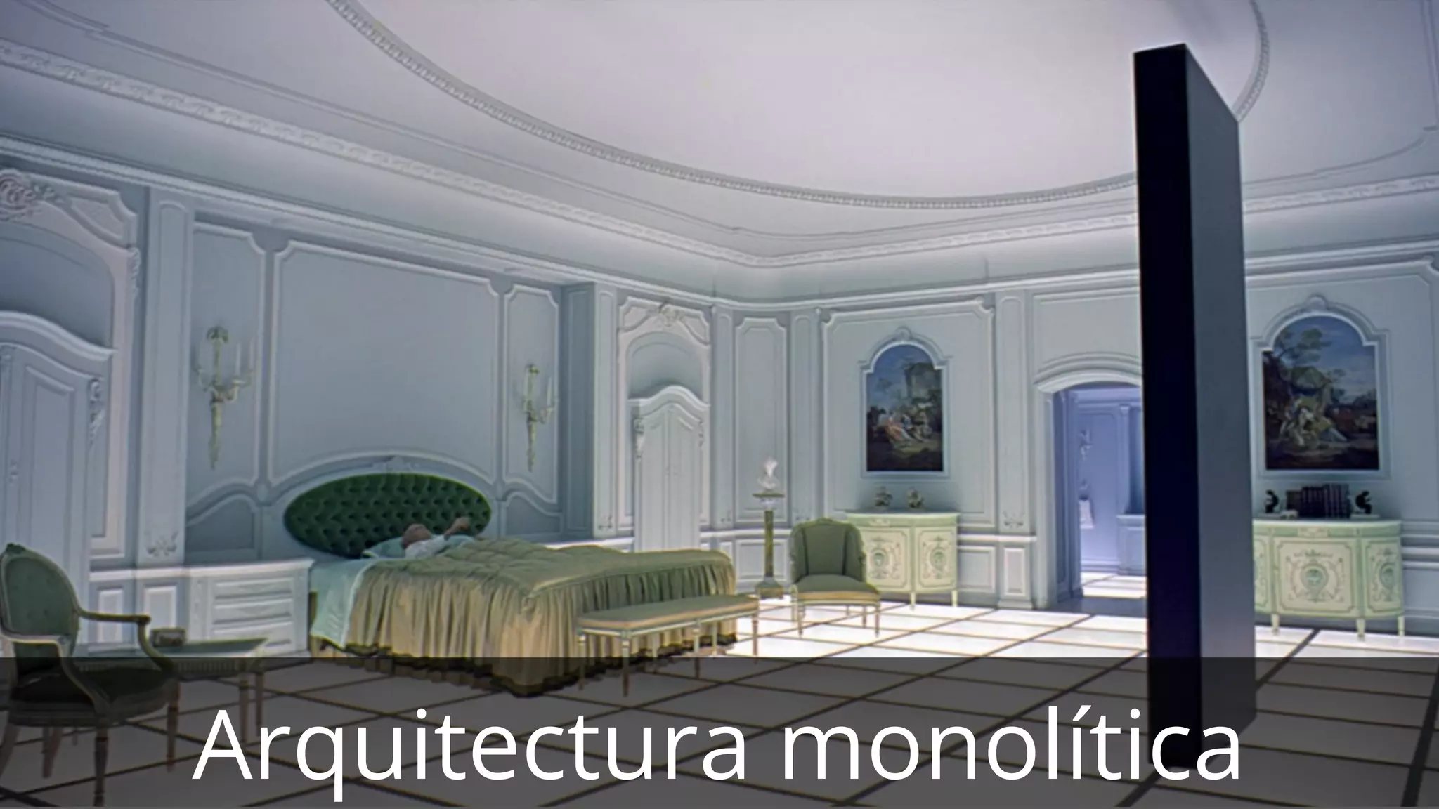 Arquitectura monolítica
 