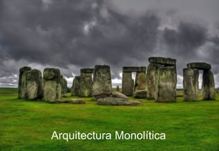 Arquitectura Monolítica
 