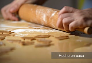 Hecho en casa
 