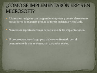 Alianzas estratégicas con las grandes empresas y consolidarse como proveedores de materias primas de forma ordenada y confiable. Numerosos aspectos técnicos para el éxito de las implantaciones . El proceso puede ser largo pero debe ser enfrentado con el pensamiento de que se obtendrán ganancias reales . 