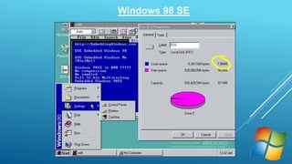 Windows 98 SE 
 