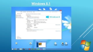 Windows 8.1 
 