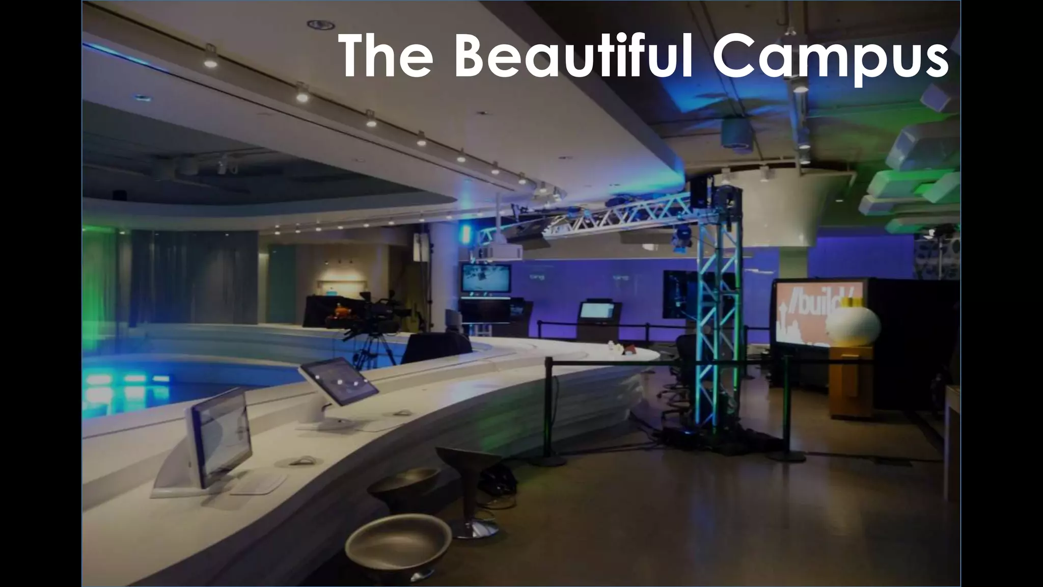 The Beautiful Campus
 