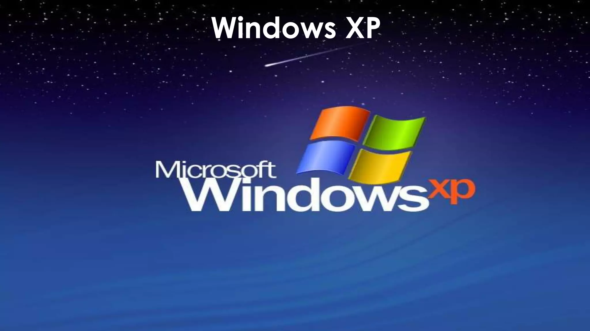 Windows XP
 
